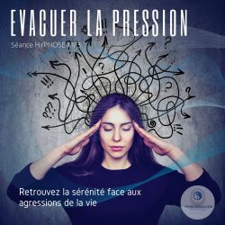 Evacuer la Pression antistress hypnose dax